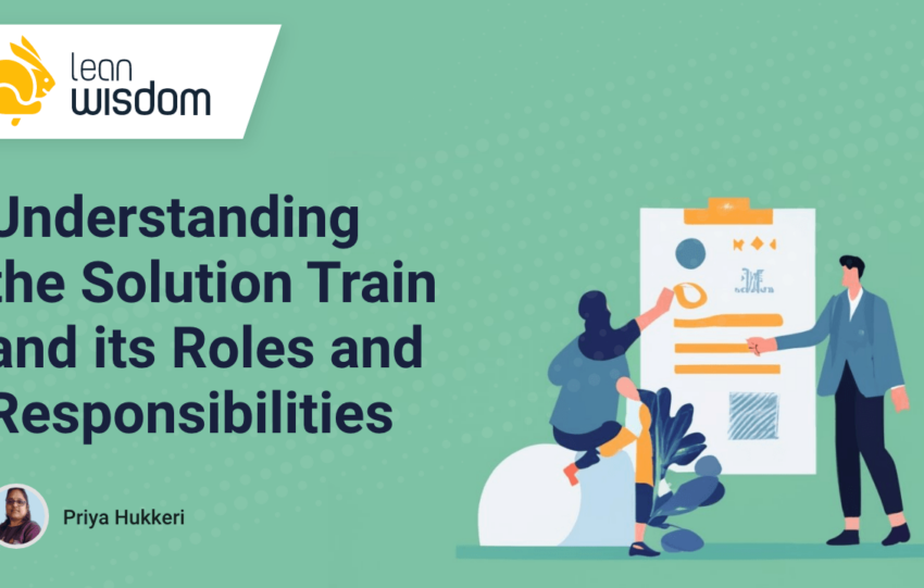 solution train roles & responsibilities