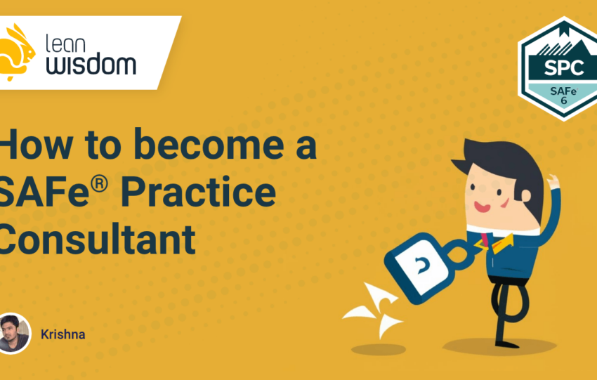 how to become a SAFe Practice Consultant