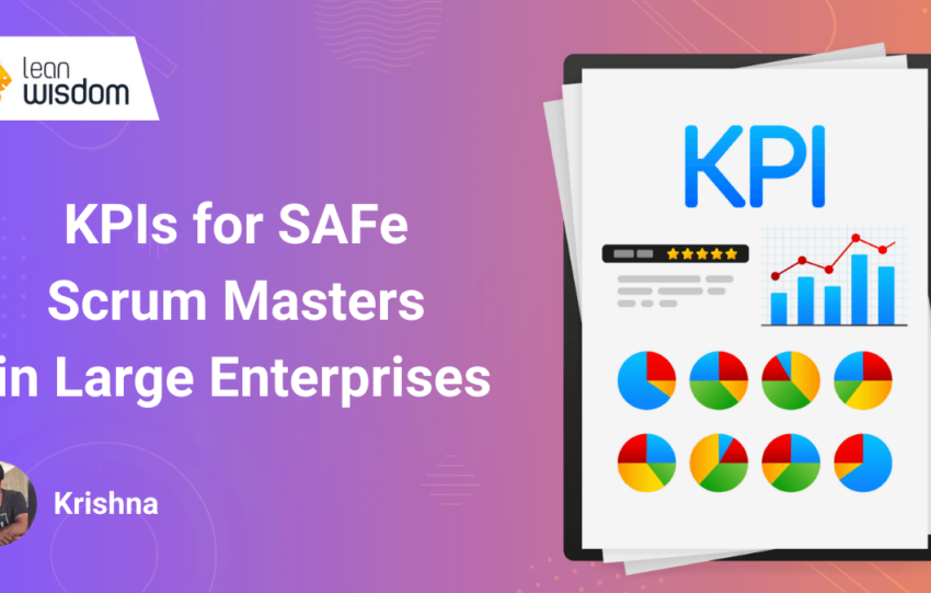 SAFe Scrum Master KPIs