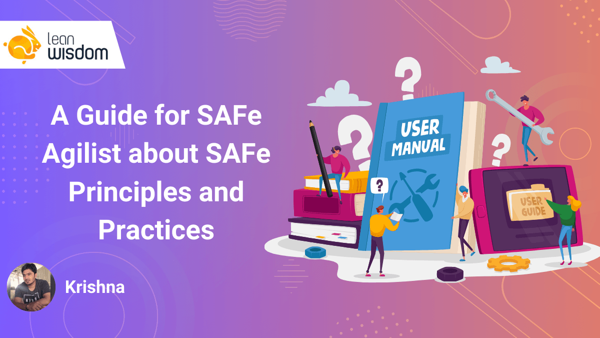 a guide for SAFe agilist 