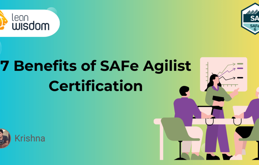 benefits of SAFe Agilist certification