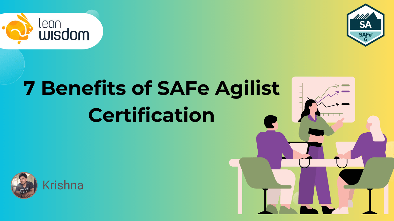 benefits of SAFe Agilist certification