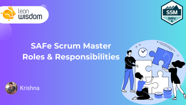 roles & responsibilities of SAFe scrum Master