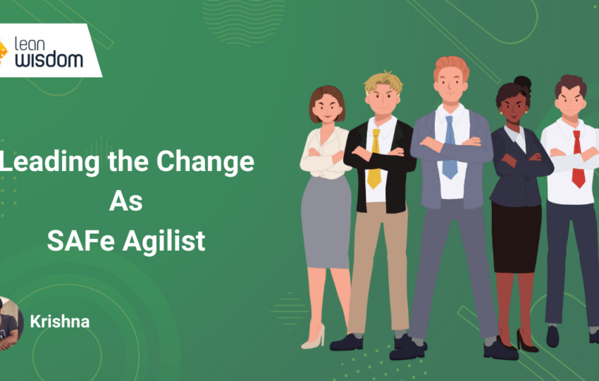 leading the change as safe agilist