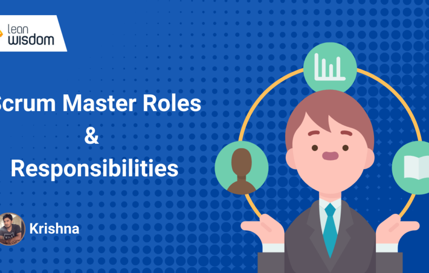 scrum master roles & responsibilities