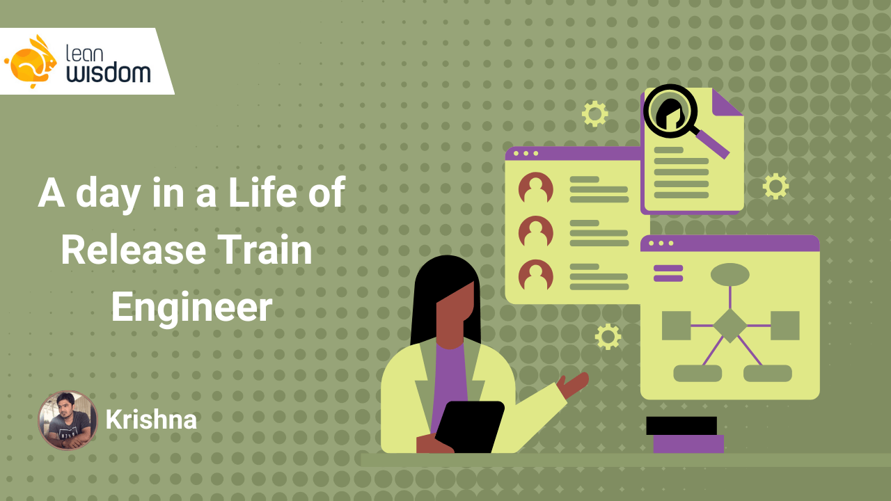 a day in a life of release train engineer