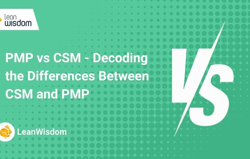 PMP vs CSM - Decoding the Differences Between CSM and PMP