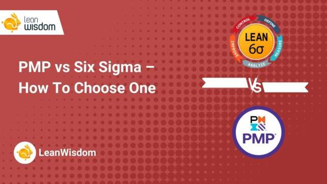PMP vs Six Sigma – How To Choose One